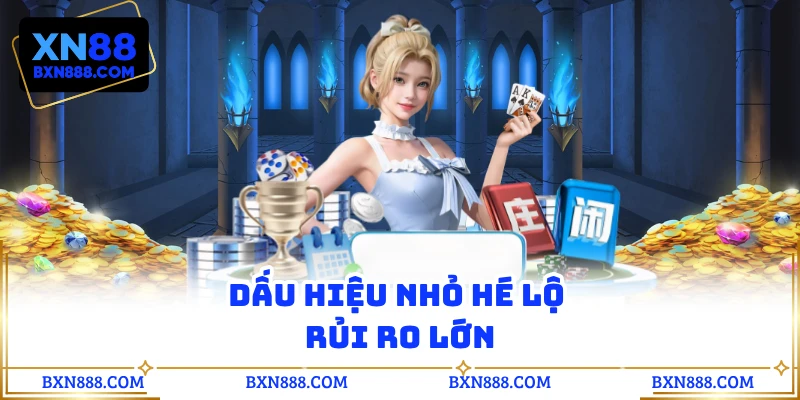 Dấu hiệu nhỏ hé lộ rủi ro lớn